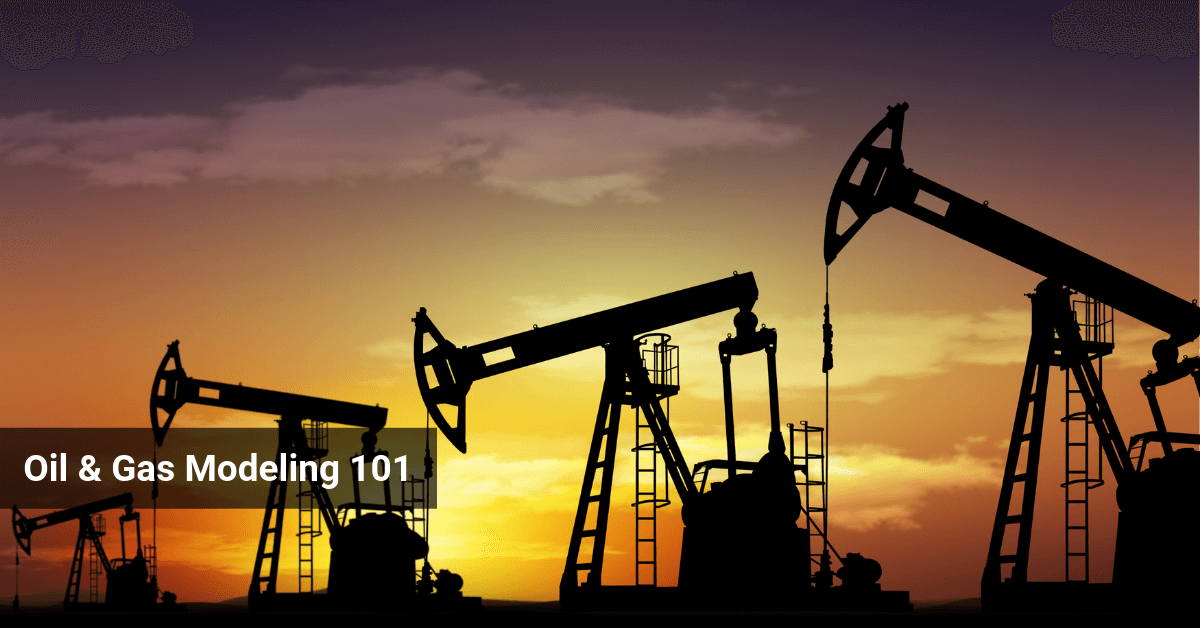 Financial Modelling in Oil and Gas Sector